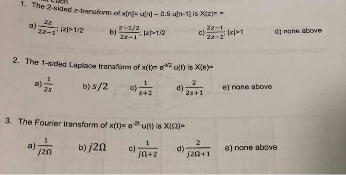 U Lach 1 The 2 Sided Z Transform Of Ided Z Transform Chegg Com