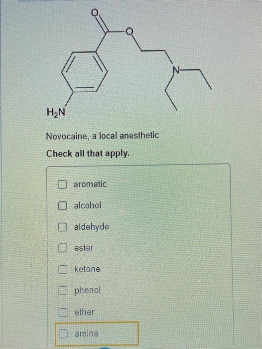 Solved HN Novocaine, a local anesthetic Check all that
