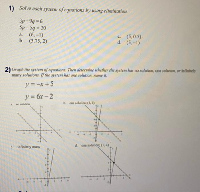 Solved 1) Solve each system of equations by using | Chegg.com