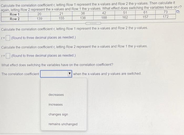 Solved Calculate the correlation coefficient r letting Row