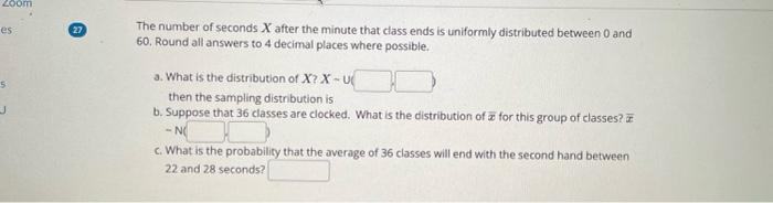 Solved The number of seconds X after the minute that class | Chegg.com