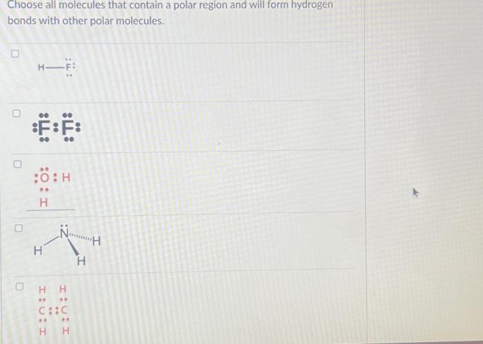 do hydrogen bonds form between polar molecules or nonpolar molecules