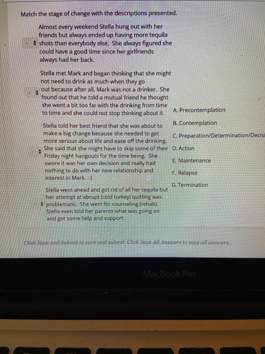 Solved Match the stage of change with the descriptions | Chegg.com