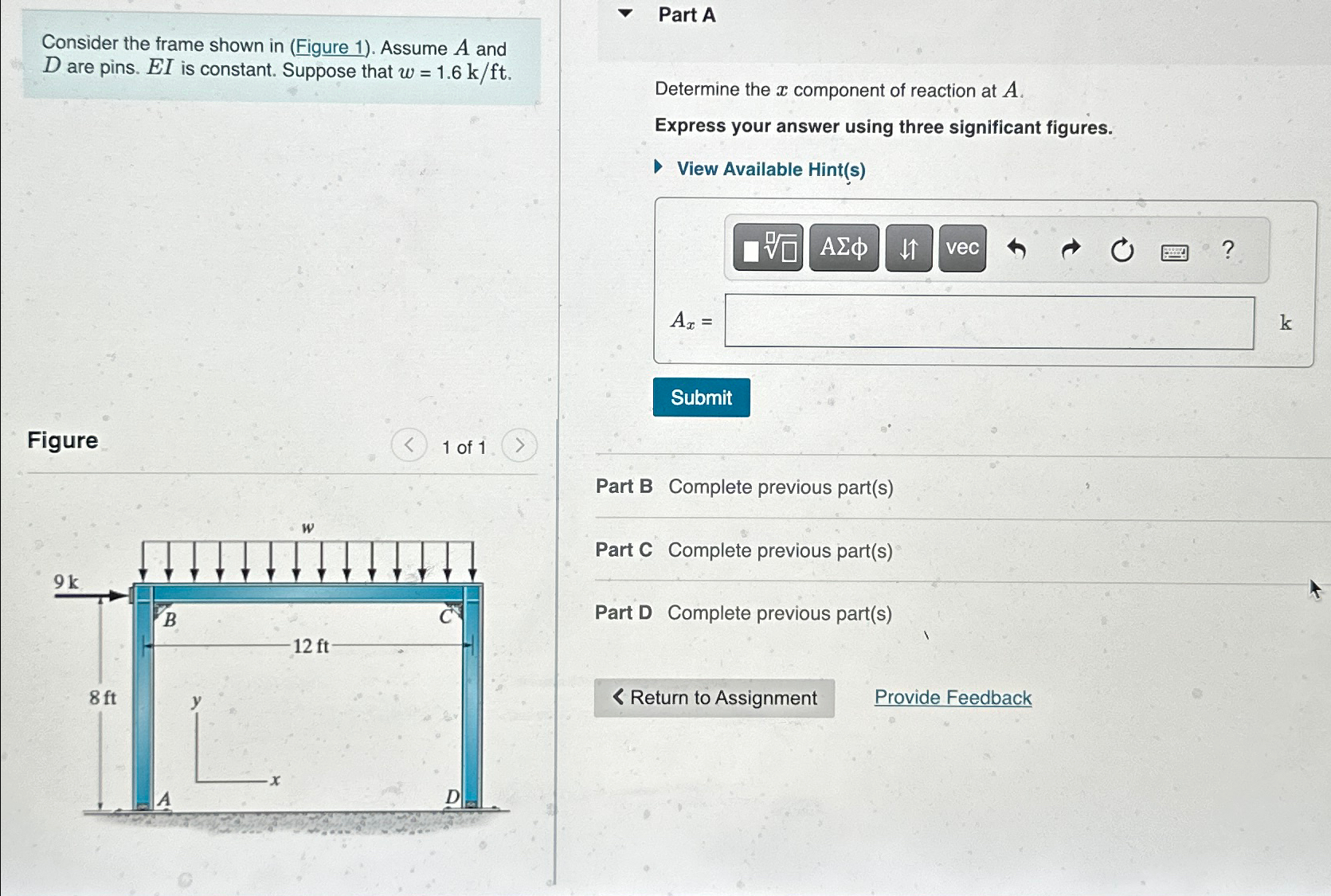 Solved Part AConsider The Frame Shown In (Figure 1). ﻿Assume | Chegg.com