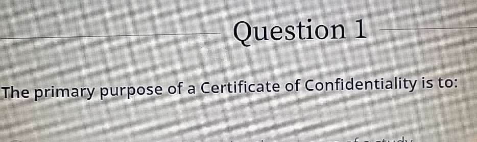 Solved Question 1The primary purpose of a Certificate of | Chegg.com