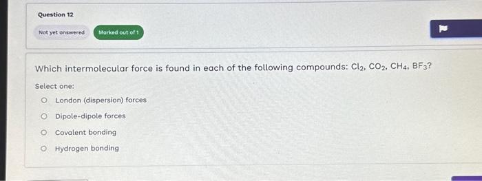 Solved Which Intermolecular Force Is Found In Each Of The Chegg Com   Image