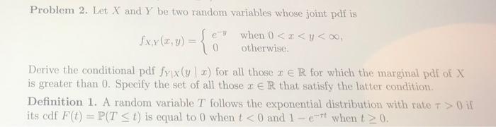 Solved Problem 2. Let X and Y be two random variables whose | Chegg.com
