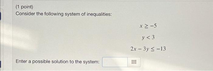 Solved (1 point) Consider the following system of | Chegg.com