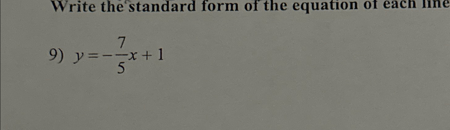 Solved Write the standard form of the equation of eacn | Chegg.com