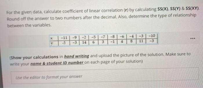 Solved For the given data, calculate coefficient of linear | Chegg.com