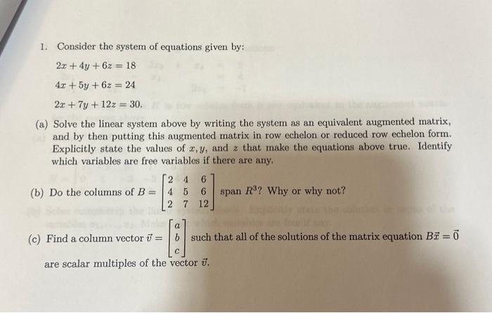 Solved 1. Consider The System Of Equations Given By: | Chegg.com