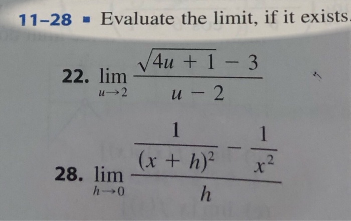 Solved 11 28 Evaluate The Limit If It Exists 22 Lim Chegg Com