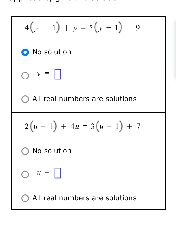 Solved 4(y+1)+y=5(y1)+9No solutiony=All real numbers are