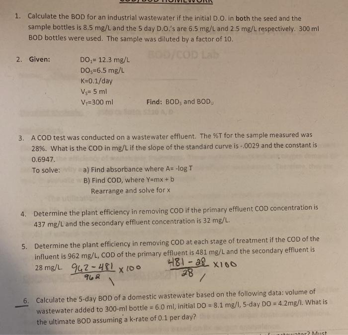 Solved 1. Calculate the BOD for an industrial wastewater if | Chegg.com