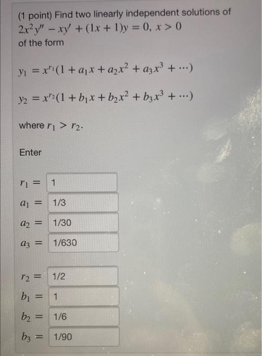 Solved 1 Point Find Two Linearly Independent Solutions Of 1839