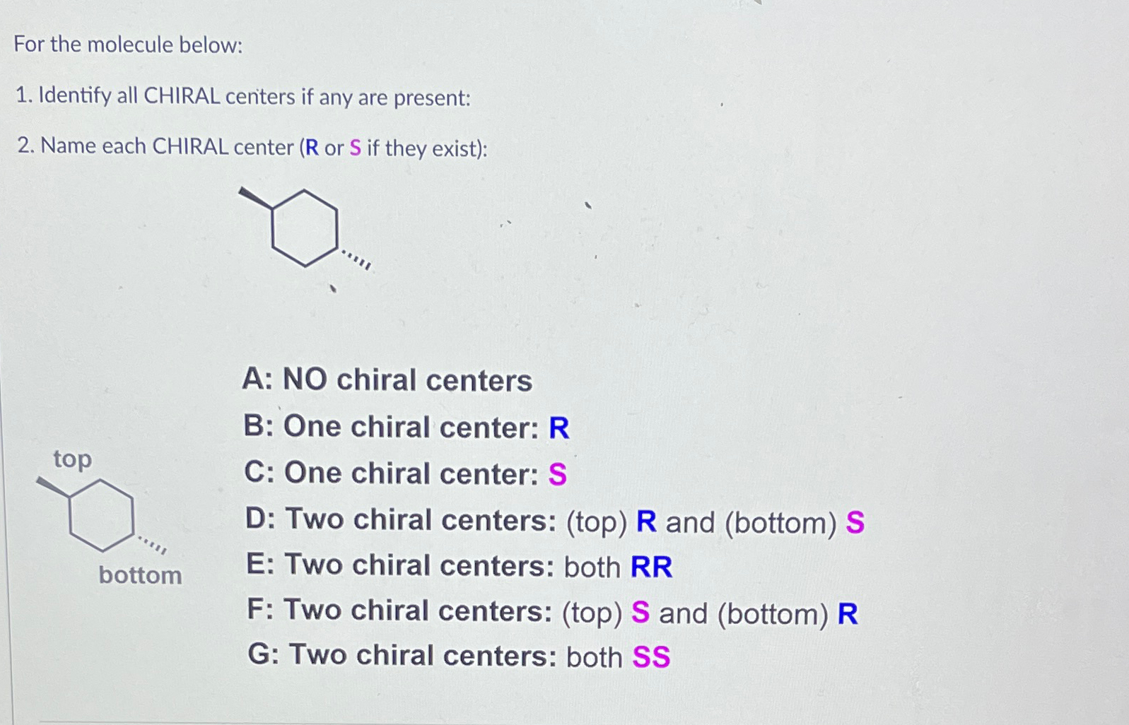 Solved For The Molecule Below:Identify All CHIRAL Centers If | Chegg.com