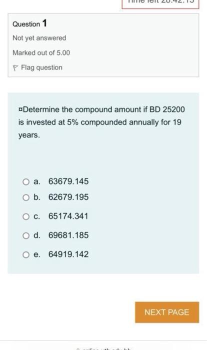 Solved Question 1 Not yet answered Marked out of 5.00 P Flag | Chegg.com