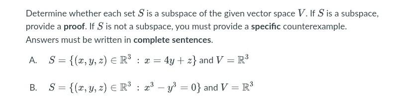 Solved Determine Whether Each Set S Is A Subspace Of The | Chegg.com