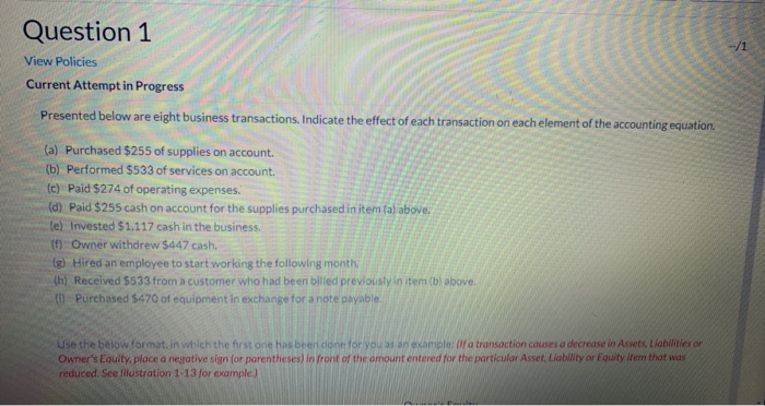 Solved Question 1 View Policies Current Attempt in Progress | Chegg.com