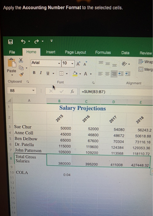 Solved Apply the Accounting Number Format to the selected | Chegg.com
