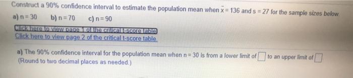 Solved Construct a 90% confidence interval to estimate the | Chegg.com
