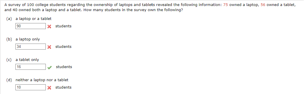Solved A survey of 100 ﻿college students regarding the | Chegg.com