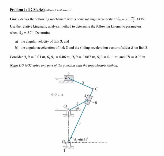 Solved Link 2 drives the following mechanism with a constant | Chegg.com