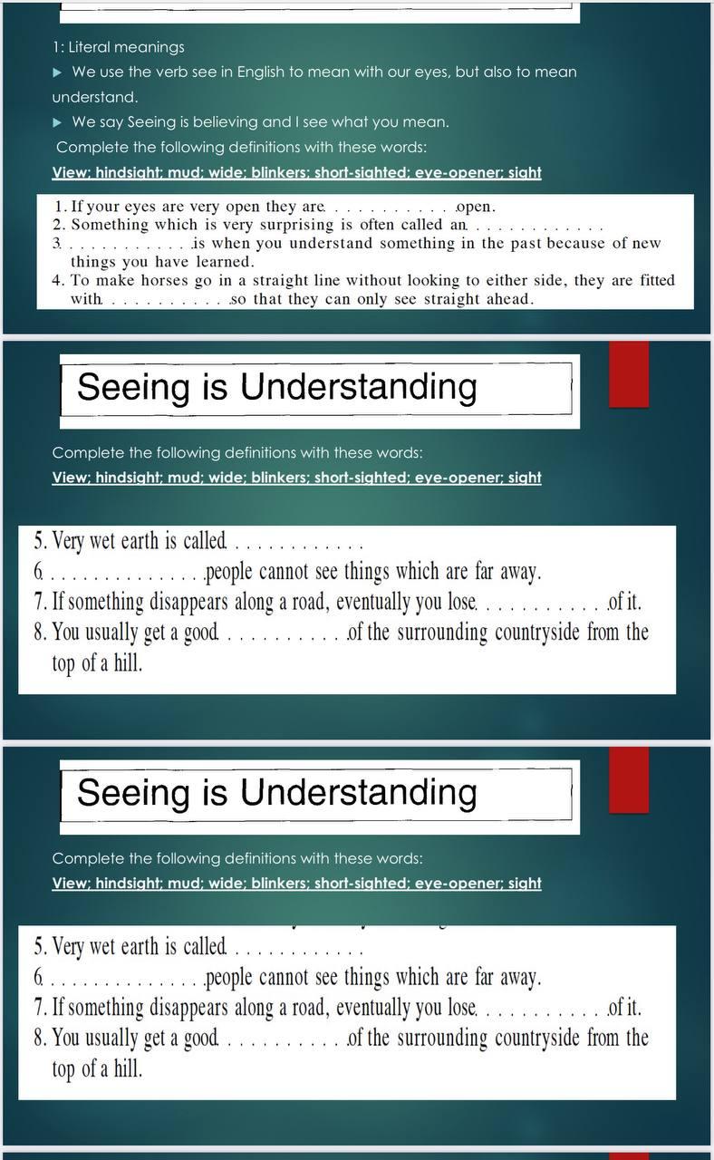 Solved 1: Literal meanings We use the verb see in English to