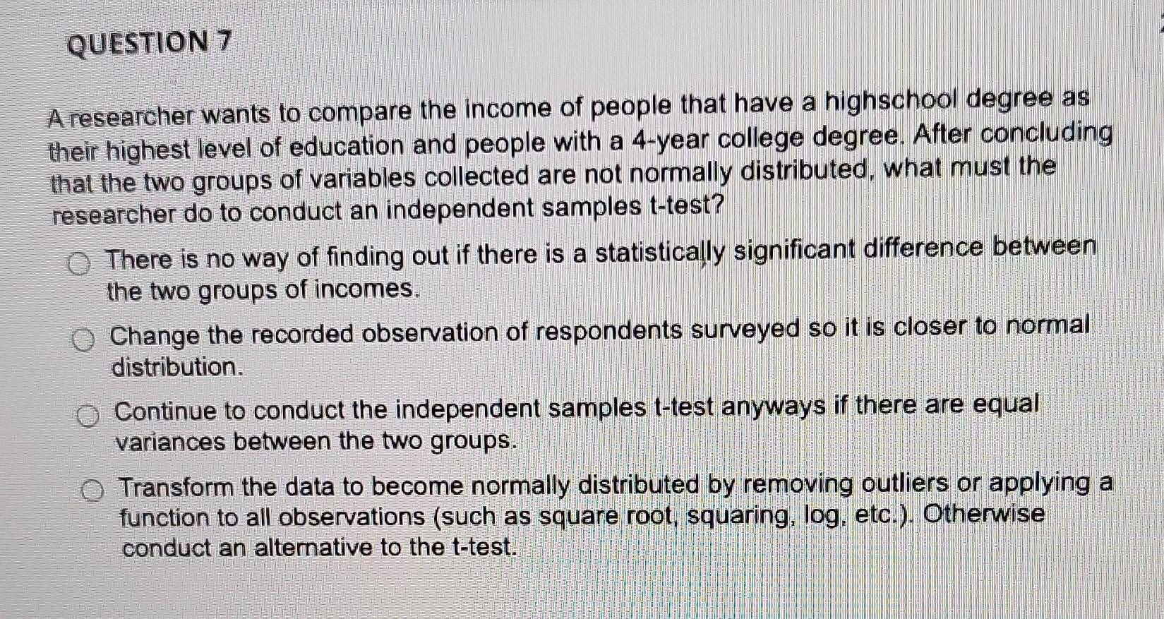 Solved A researcher wants to compare the income of people | Chegg.com
