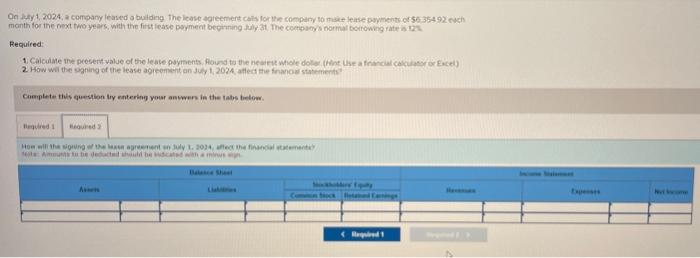 Solved On July 1 2024 A Company Leased A Building The Chegg Com   Image