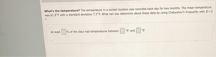 Solved What's the temperature? The temperature in a certain | Chegg.com