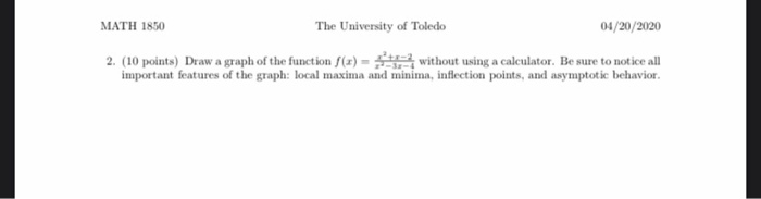 Solved MATH 1850 The University of Toledo 04/20/2020 2. (10 | Chegg.com
