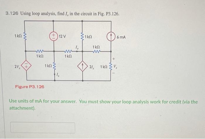 Solved 3.126 Using Loop Analysis, Find I, In The Circuit In | Chegg.com