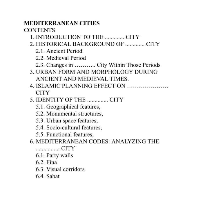 MEDITERRANEAN CITIES CONTENTS 1. INTRODUCTION TO THE