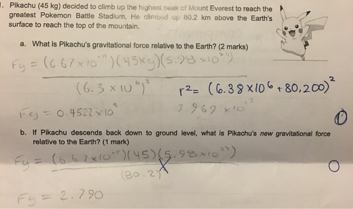 Solved 1. Pikachu (45 kg) decided to climb up the highesi | Chegg.com
