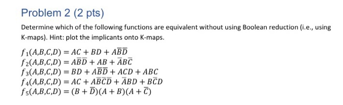 Solved Problem 2 (2 pts) Determine which of the following | Chegg.com