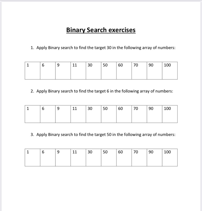 Solved Binary Search Exercises 1. Apply Binary Search To | Chegg.com