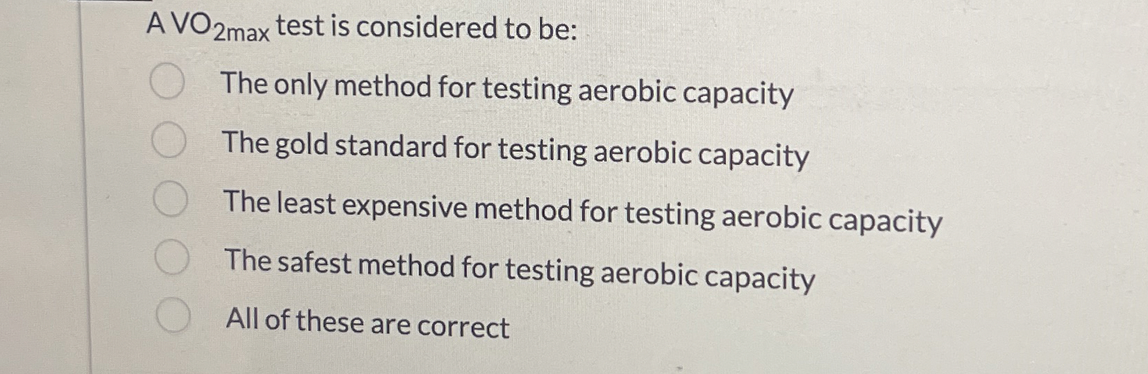 Solved AVO2 max ﻿test is considered to be:The only method | Chegg.com