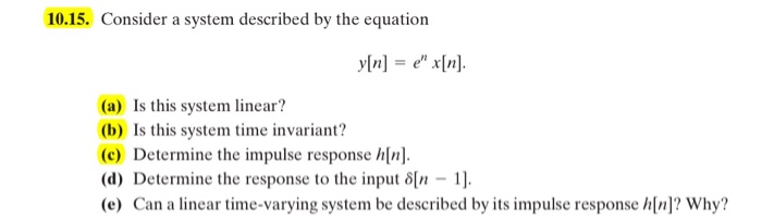 Solved 10.15. Consider a system described by the equation | Chegg.com