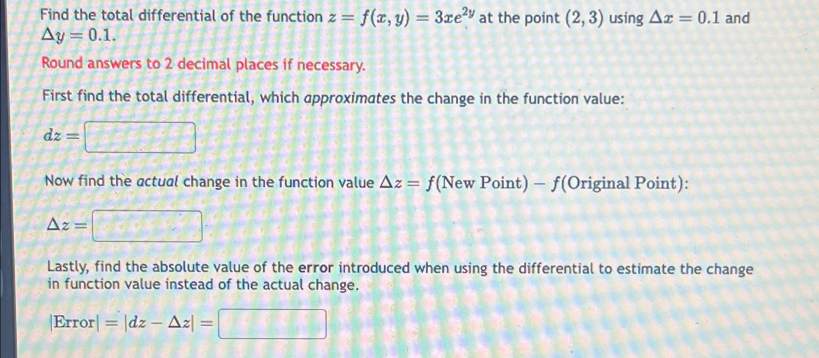 Solved Find the total differential of the function | Chegg.com