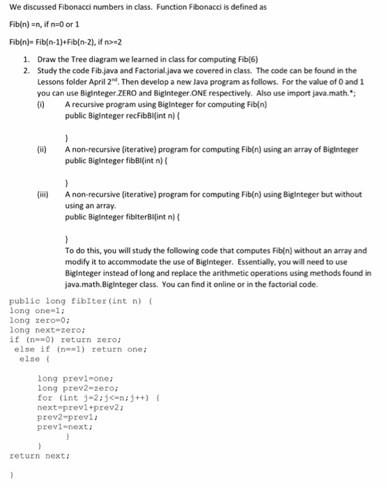 Solved We discussed Fibonacci numbers in class. Function | Chegg.com