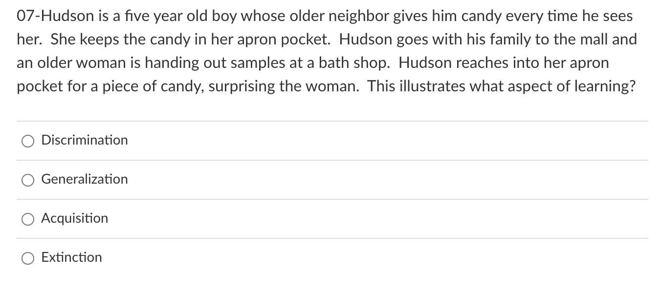 Solved 07-Hudson is a five year old boy whose older neighbor | Chegg.com