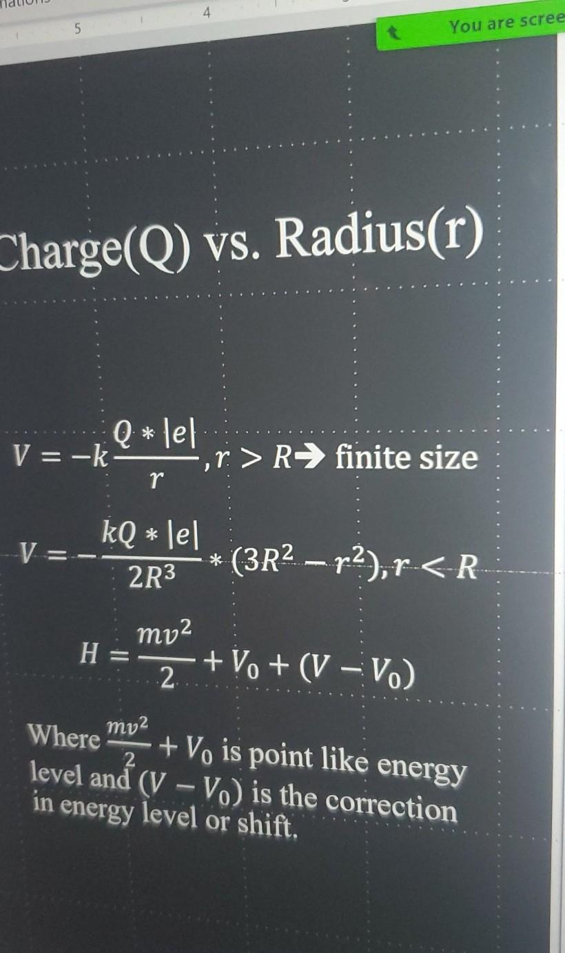Solved 4 You are scree Charge(Q) vs. Radius(r) Q* lel V=-k | Chegg.com