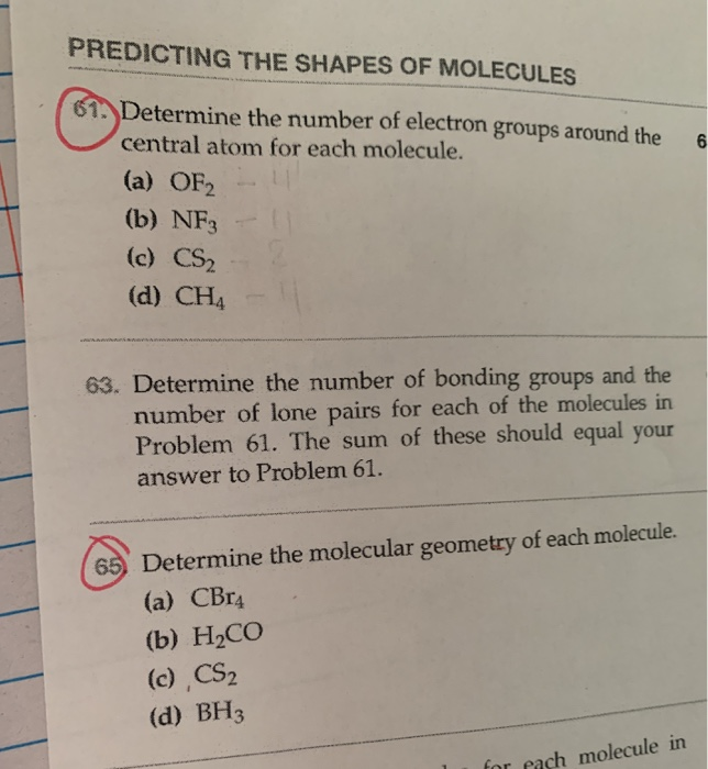 Solved PREDICTING THE SHAPES OF MOLECULES 6 61. Determine | Chegg.com