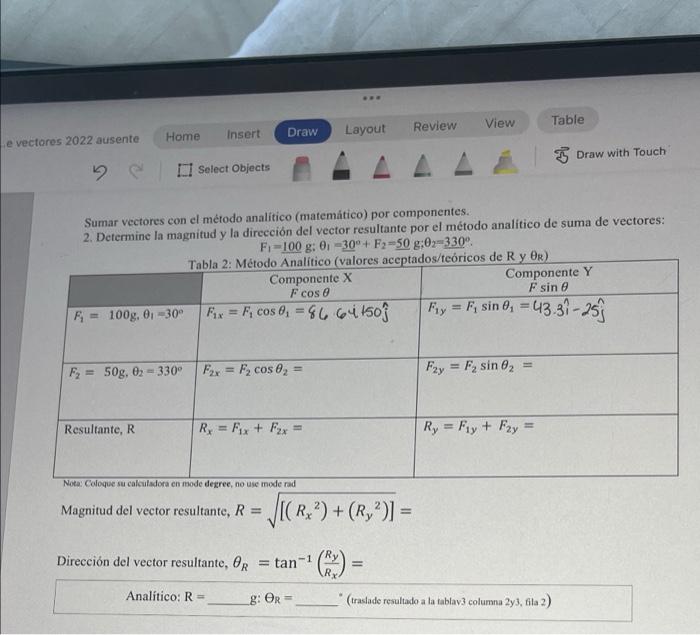 View Review Table Home Insert Draw Layout e vectores 2022 ausente Draw with Touch Select Objects Sumar vectores con el método