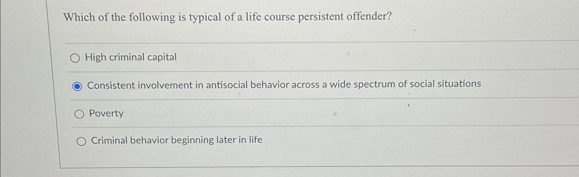 Solved Which of the following is typical of a life course | Chegg.com