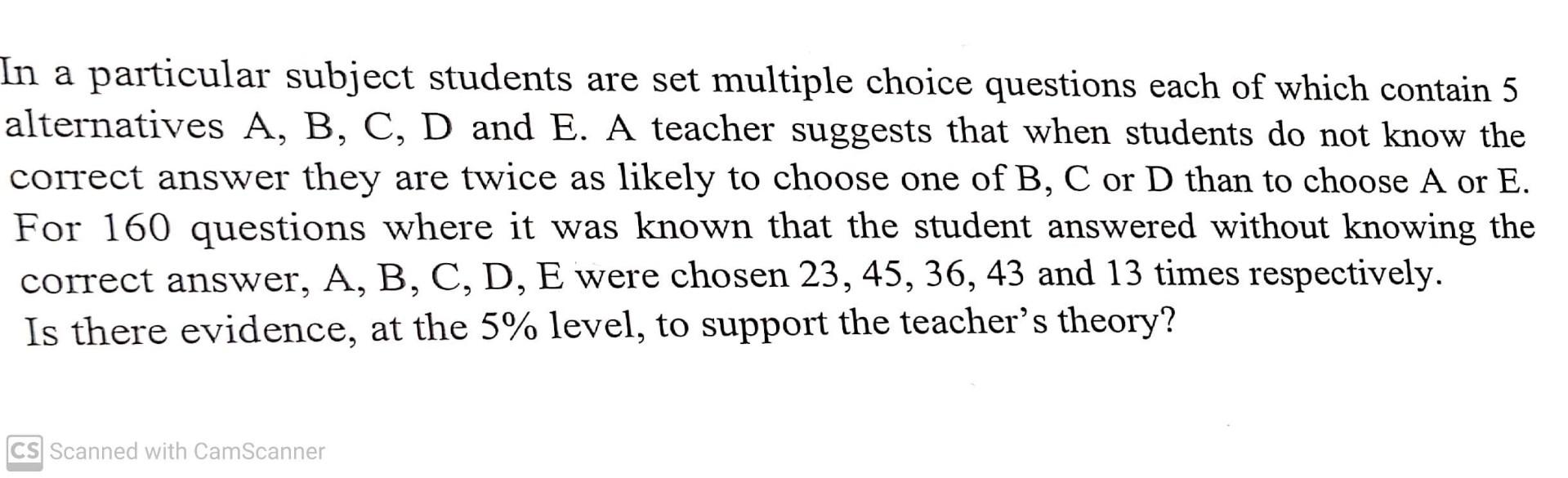 Solved In a particular subject students are set multiple | Chegg.com