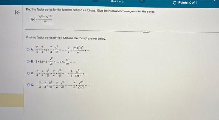 Solved Find The Taylor Series For The Function Defined As | Chegg.com