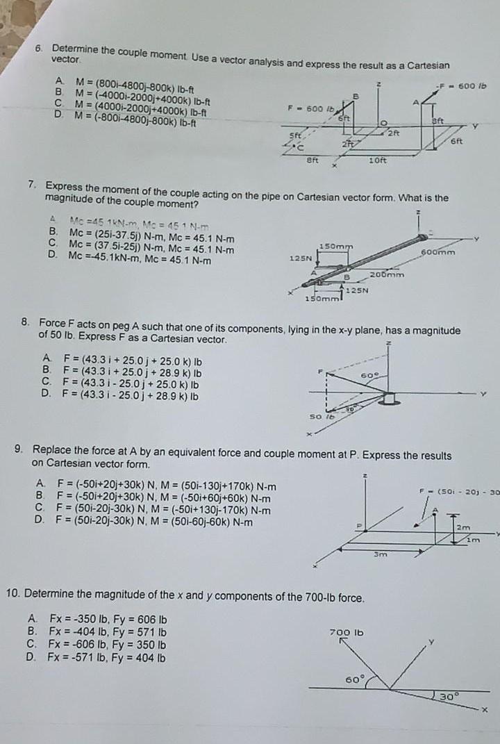 Solved 6. Determine The Couple Moment Use A Vector Analysis 