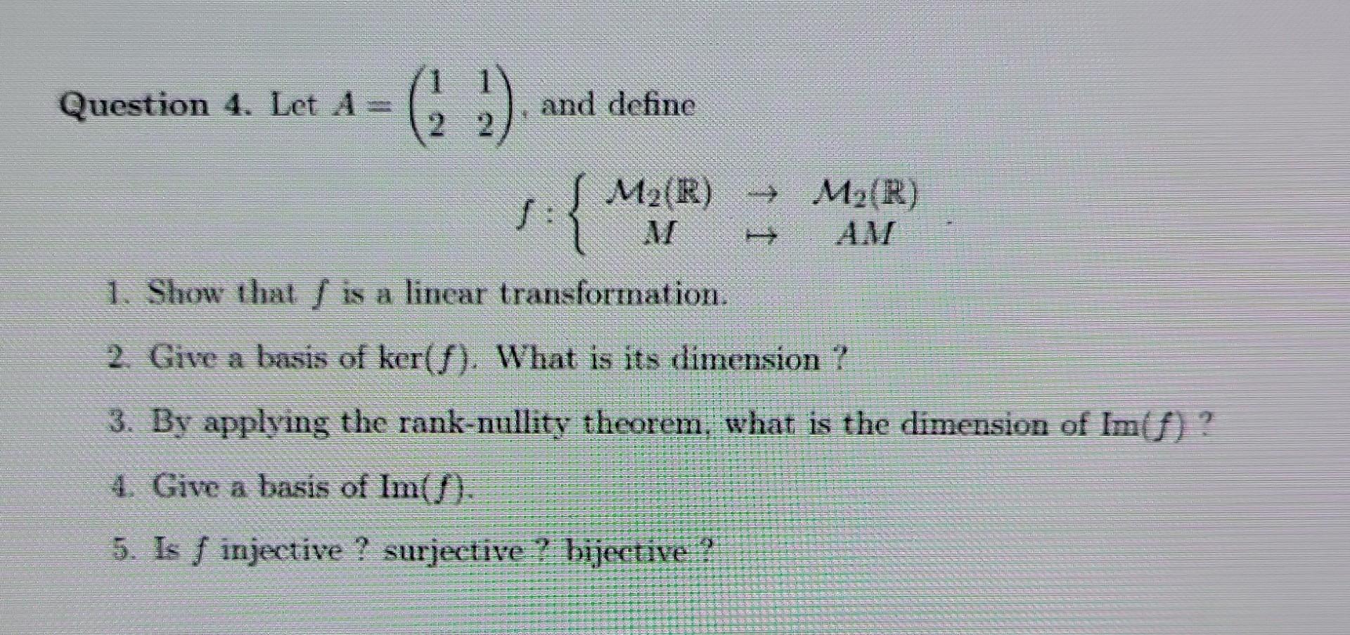 Solved Question 4. Let A=(1212), and define | Chegg.com